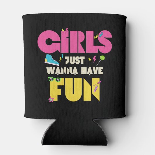 Meisjes willen gewoon plezier hebben jaren 80 nost blikjeskoeler (Achterkant)