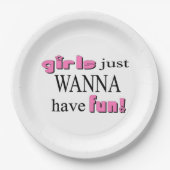 Meisjes willen gewoon plezier hebben. papieren bordje (Voorkant)