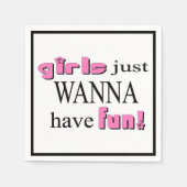 Meisjes willen gewoon plezier hebben. servetten (Voorkant)