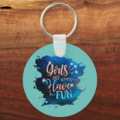 Meisjes willen gewoon plezier hebben sleutelhanger (Voorkant)