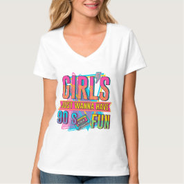 meisjes willen gewoon plezier hebben t-shirt