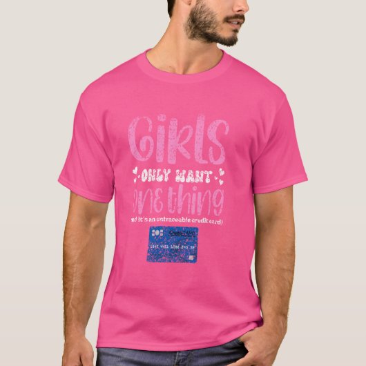 Meisjes willen maar één ding onvindbare credit Kaa T-shirt (Voorkant)