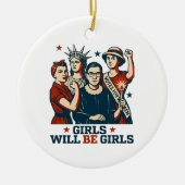 Meisjes worden meisjes feminisme vrouwen empowerme keramisch ornament (Voorkant)