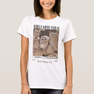 Meisjes Worden Wilde Wasbeer Foto Bachelorette T-shirt