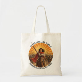 Meisjes zullen Meisjes zijn Deborah Overwinning Tote Bag