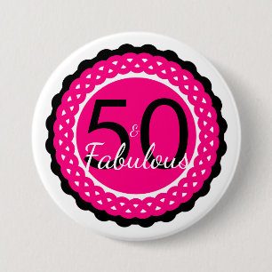 Meisjesachtig heet roze en zwart 50 & Fabulous Ver Ronde Button 7,6 Cm