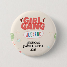 MEISJESGROEP WEEKEND KNOP (Persoonlijk) Ronde Button 5,7 Cm