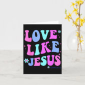 Meisjesliefde zoals Jezus Schattige Christelijke T Kaart (Gele Bloem)