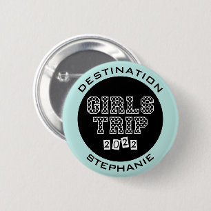 Meisjesreis 2022 Meisjes Weekend Vakantie Uitstapj Ronde Button 5,7 Cm
