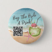 Meisjesuitje Koop Bruid Een Drankje Ronde Button 5,7 Cm (Voorkant)