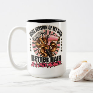 Meisjesversie van mijn vader betere haar een beetj tweekleurige koffiemok