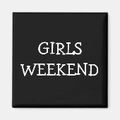 Meisjesweekend Magneet (Voorkant)
