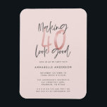Meisroze glitter modern stijlvol 40ste verjaardag magneet<br><div class="desc">40 er goed uitzien, roze glitter verjaardagsuitnodiging. Het moderne monochrome ontwerp van de manuscripttekst. Een deel van een collectie.</div>