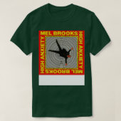 Mel Brooks Hoge Angst T-shirt (Design voorkant)