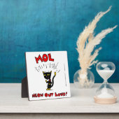 Mel "MOL: MEOW OUT LOUD" Plaque Fotoplaat (Insitu)