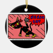 Mel NINJA CAT-Ornament Keramisch Ornament (Voorkant)