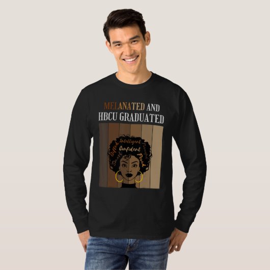 Melanated And HBCU Graduated Historical Black Coll T-shirt (Voorkant volledig)