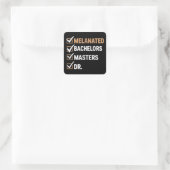 Melanated doctoraat afstuderen PhD EDD Bachelor Vierkante Sticker (Tas)