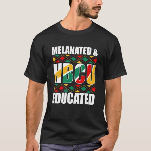 Melanated HBCU Educated Historical Black College T-shirt (Voorkant)