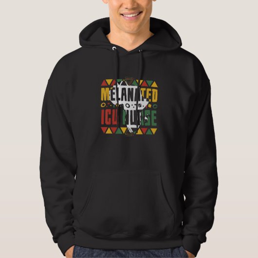 Melanated ICU Nurse Black History Month Intensive  Hoodie (Voorkant)