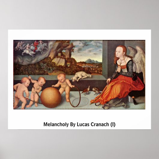 Melancholy by Lucas Cranach (I) Poster (Voorkant)
