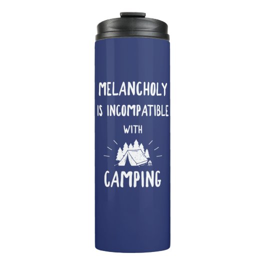 Melancholy is niet compatibel met Camping Thermosbeker (Voorkant)