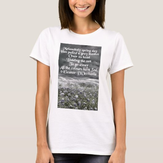 Melancholy Spring Day Poetry Favorite Jersey T-shirt (Voorkant)