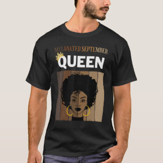 Melanese September Queen African American Woman B T-shirt