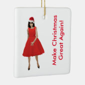 Melania, maak Kerstmis weer geweldig! Keramisch Ornament (Rechts)