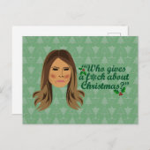 Melania Trump die een F*ck geeft over Kerstmis Briefkaart (Voorkant / Achterkant)