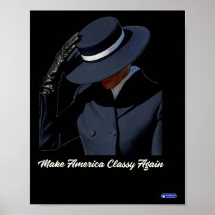 Melania Trump Maak Amerika Weer Cly Poster
