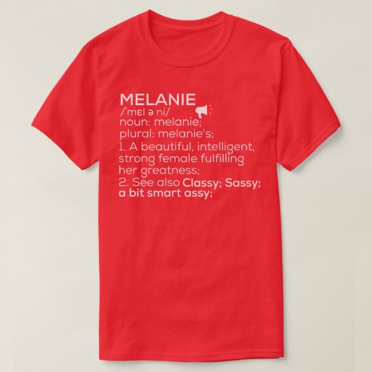 Melanie Naam Melanie Definitie Melanie Vrouwelijke T-shirt (Design voorkant)