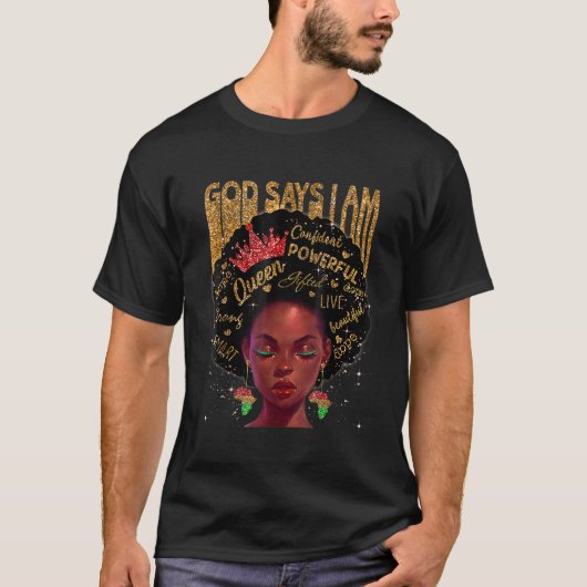 Melanin African American Girl God zegt dat ik zwar T-shirt (Voorkant)