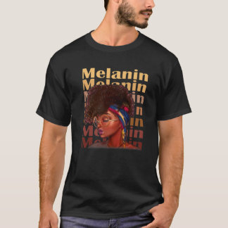 Melanin Afro Afrikaanse vrouwen Zwarte Geschiedeni T-shirt