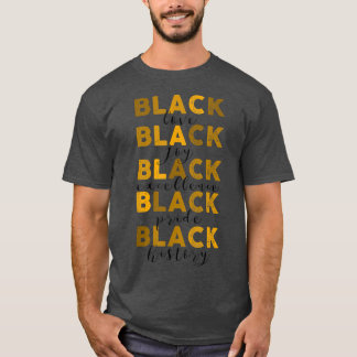 Melanin Black Ecellence Black History Maand Pride T-shirt