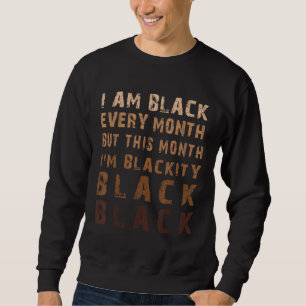 Melanin Blackity Black Iedere maand zwart H Trui