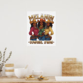 Melanin Cowgirl Swag Poster (Keuken)