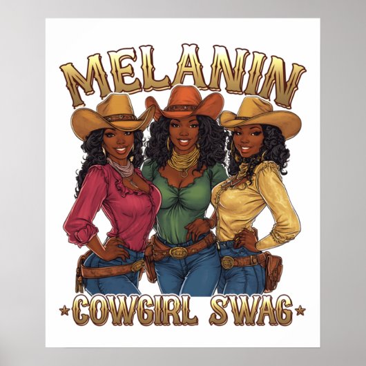 Melanin Cowgirl Swag Poster (Voorkant)