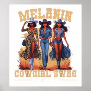 Melanin Cowgirl Swag Poster