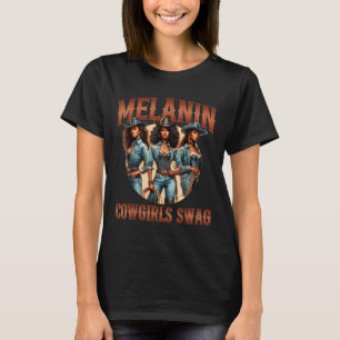 Melanin Cowgirls Black Geschiedenis Maand Afrikaan T-shirt