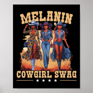 Melanin Cowgirls Swag Afrikaanse Melanin Cowgirl Z Poster