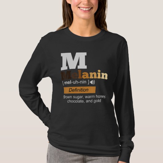 Melanin Definition Black History Month BLM African T-shirt (Voorkant)
