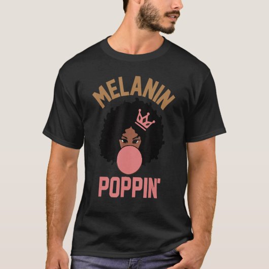 Melanin Poppin for Women Black History Meisjes T-shirt (Voorkant)
