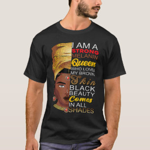 Melanin Queen African American Strong Black Natura T-shirt