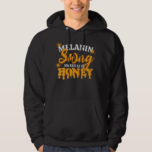 MELANIN Sweet like Honey SWAG Unisex Hoodie (Voorkant)
