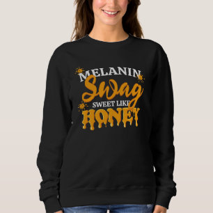 MELANIN Sweet like Honey SWAG Unisex Trui