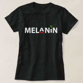 Melanin T-Shirt
