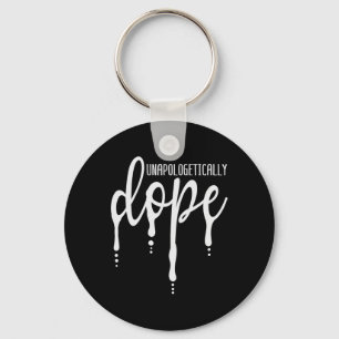 Melanin Unapologetically Drug Black Girl T-shirt C Sleutelhanger