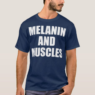 Melanine en Muscles Black zijn prachtig vormgegeve T-shirt