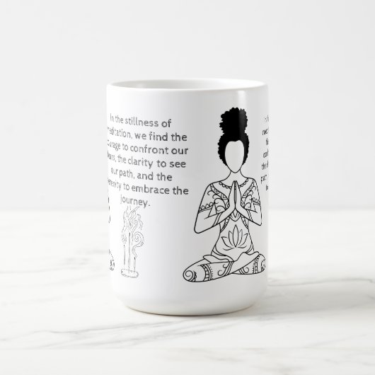 Melanine Meditation Motivatie Quote Coffee Mok (Center)